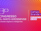 Começa amanhã o maior evento de tecnologia para gestão pública em Mato Grosso do Sul