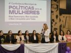 Conferência Municipal de Políticas para as Mulheres.