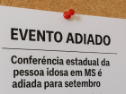 Conferência estadual da pessoa idosa em MS é adiada para setembro; tema e eixos de debate são mantidos. Local ainda não foi definido.