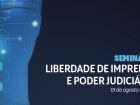 O CNJ e o STF promovem o seminário 