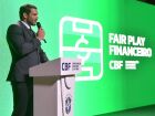 CBF organizou evento sobre fair play financeiro e ouviu sugestões de clubes