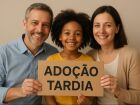 Setembro inicia com a lei que instituiu a Semana de Incentivo à Adoção Tardia
