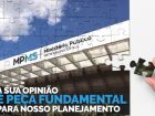 Ministério Público de Mato Grosso do Sul convida população a participar da construção do novo plano estratégico