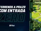 Campanha da Plan Loteamentos oferece entrada zero e cinco parcelas grátis em terrenos de MS para quem indicar amigo comprador.