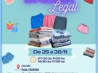 Bazar Legal arrecada fundos para instituições sociais da cidade.