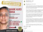 Polícia divulga cartaz com foto de Daiane Alves Souza, desaparecida há um mês em Caldas Novas.