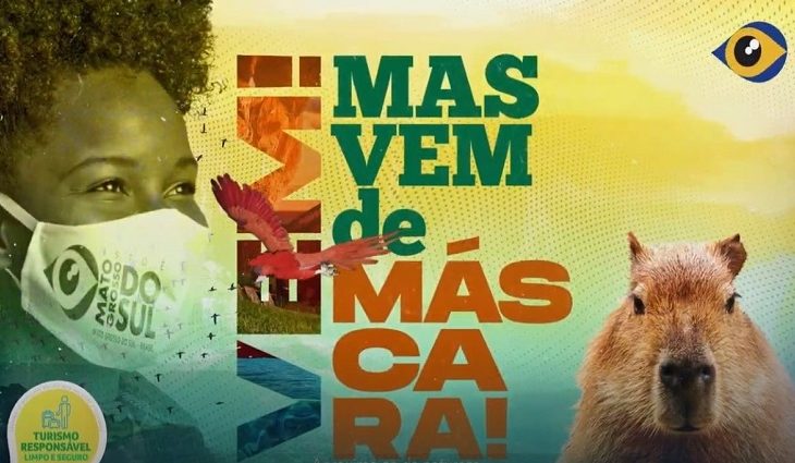 Vem, mas vem de máscara! é o mote da campanha de retomada do turismo de Mato Grosso do Sul