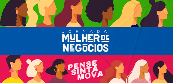 Jornada Mulher de Negócios terá oficinas gratuitas e on-line sobre habilidades socioemocionais