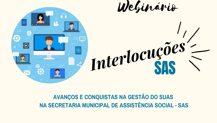 Prefeitura promove webnário em alusão aos 27 anos da Lei Orgânica de Assistência