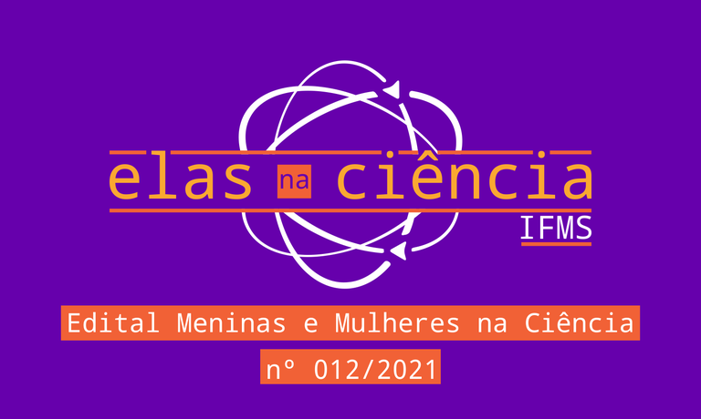 O foco é na inserção das meninas e mulheres na ciência, em especial nas áreas de ciências exatas, engenharias e computação