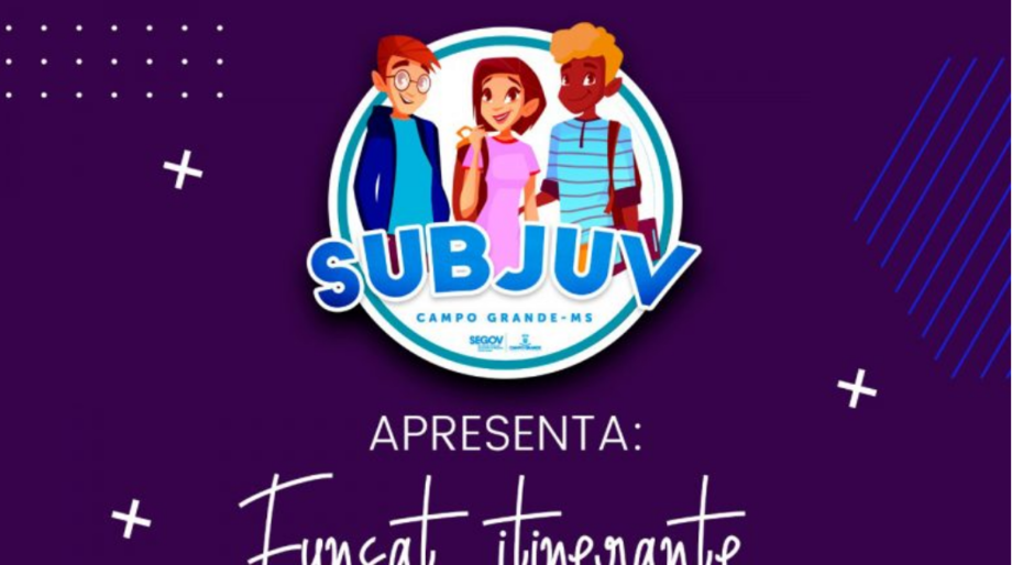 Funsat Itinerante atenderá até 150 jovens na sede da Subjuv