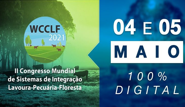 II Congresso Mundial de Integração Lavoura-Pecuária-Floresta