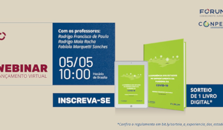 O webinar promovido pelo Colégio Nacional de Procuradorias-Gerais dos Estados e do Distrito Federal (Conpeg) e editora Fórum será o marco para o lançamento do livro
