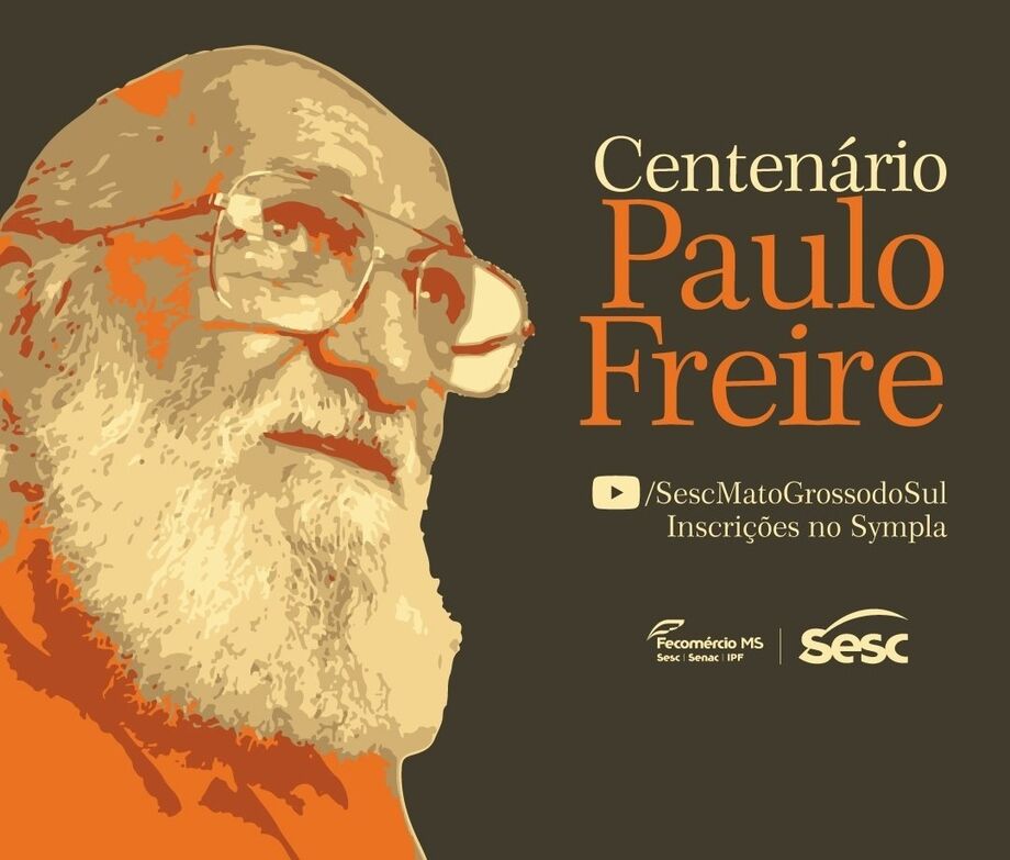 Sesc Cultura terá encontros para discutir estudo e obra de Paulo Freire