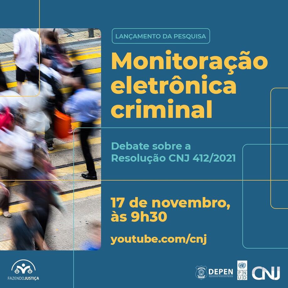 Webinário sobre uso da monitoração eletrônica no Brasil