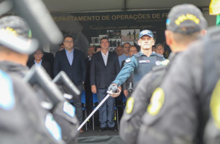 Muito orgulho participar desta cerimônia. Principalmente pelo simbolismo que tem nosso DOF. Há muito tempo acompanho suas ações, é uma das polícias mais conhecidas e renomadas do Brasil. Ele está presente na região da fronteira, garantindo a segurança nã