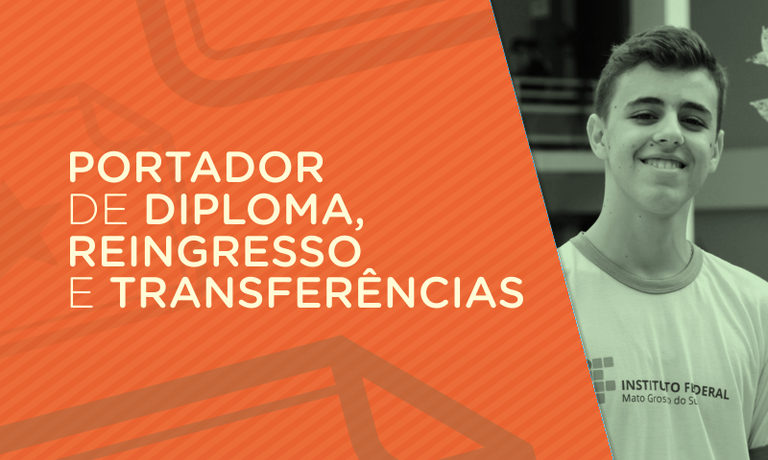 IFMS abre seleção para transferências, reingresso e portadores de diploma