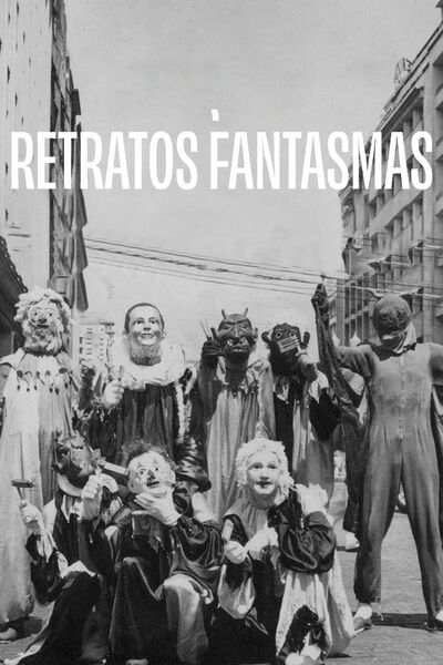 'Retratos Fantasmas' é jornada afetiva pelo Recife do século 20
