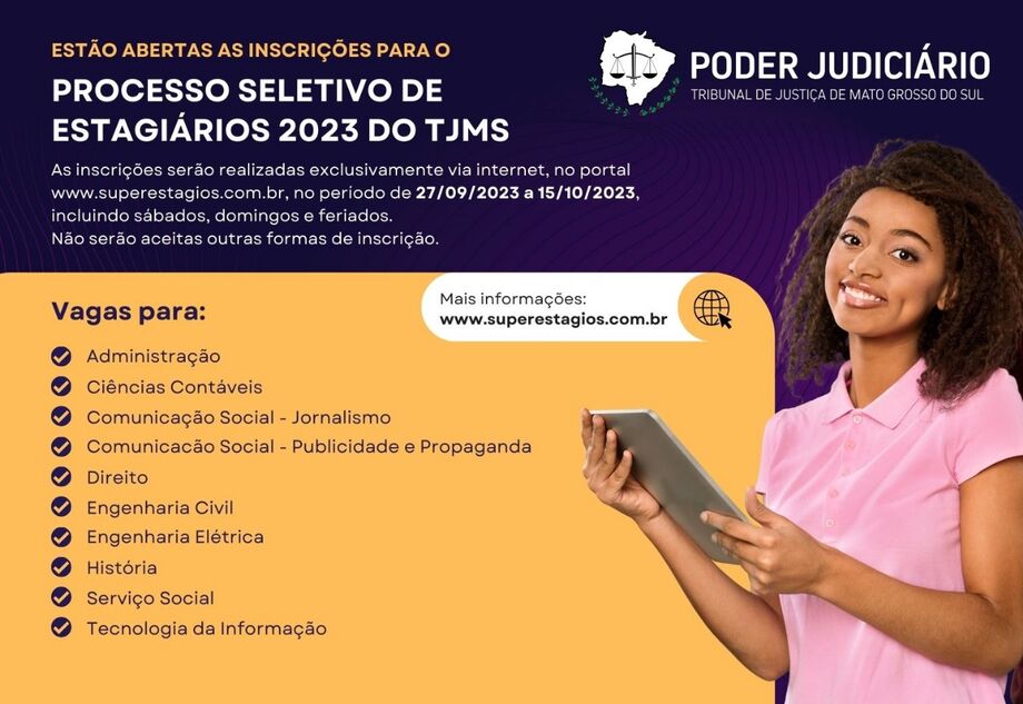 Inscrições para processo seletivo de estágio do TJ terminam dia 15