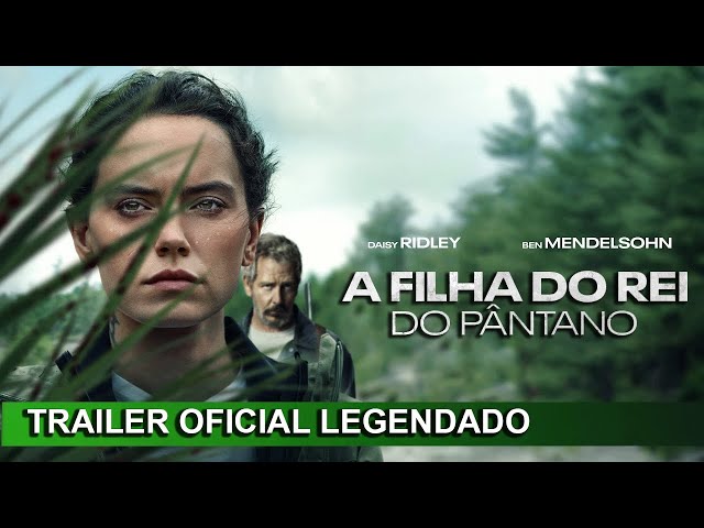 'A Filha do Rei do Pântano' filme do subgênero 'suspense doméstico'.