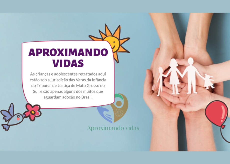 Iniciativa transformadora do TJMS conecta crianças e famílias na adoção