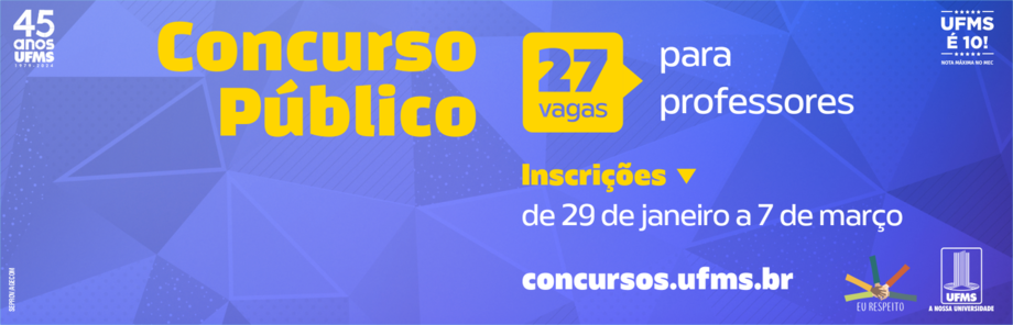 Inscrições para concurso público da UFMS com 27 vagas para professores começam na segunda-feira