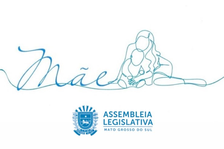 A Assembleia Legislativa atua permanentemente para o bem-estar das mães sul-mato-grossenses