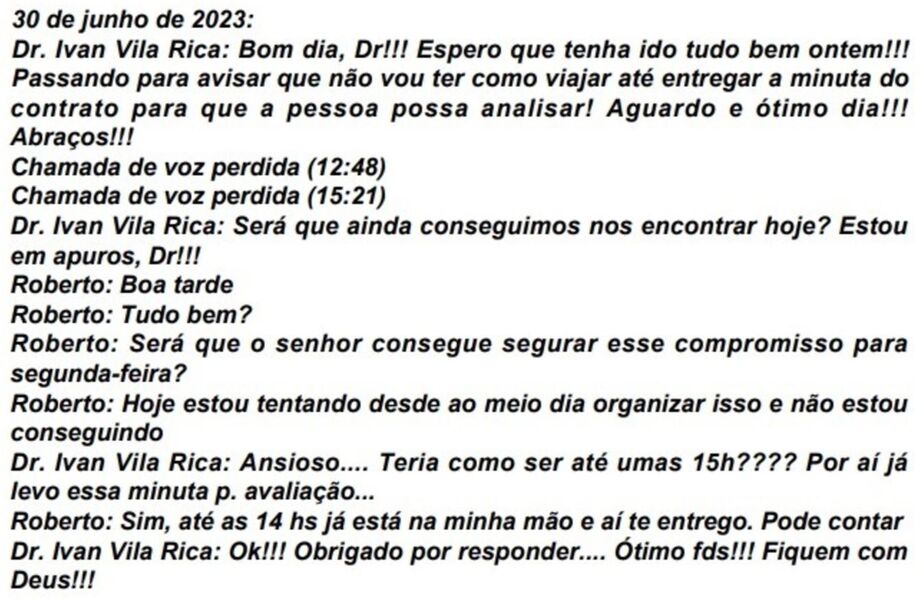 Conversas entre Roberto Zampieri e o juiz Ivan Amarante.