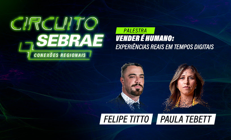 Sebrae leva palestras gratuitas sobre vendas digitais a cinco cidades de MS com Felipe Titto e Paula Tebett
