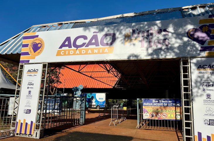 Ação Cidadania #TodosPorElas leva atendimento e apoio a mulheres em situação de risco em Campo Grande