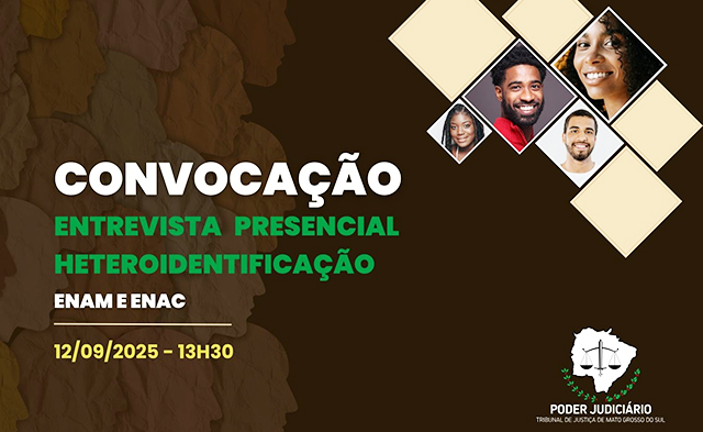 TJMS fará entrevistas presenciais de heteroidentificação em 12 de setembro, em Campo Grande
