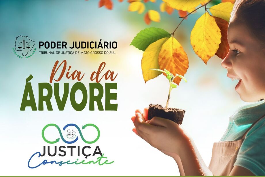 Ação do TJMS no Dia da Árvore terá distribuição de mudas e plantio de espécies nativas em Campo Grande.