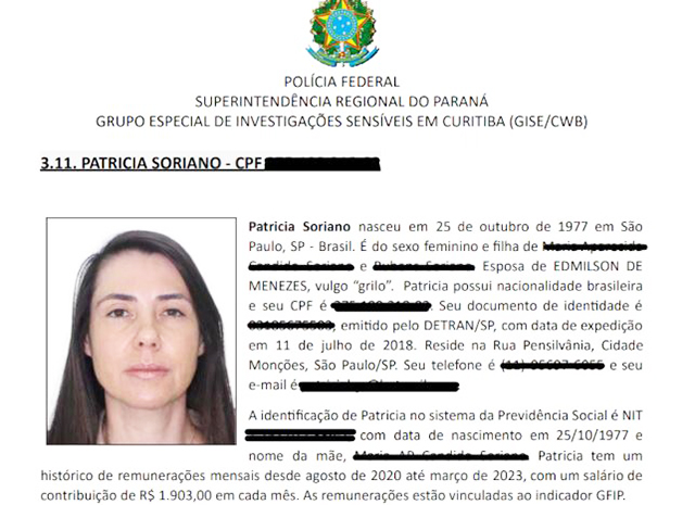 Patrícia Soriano, irmã de Roberto Soriano, o Tiriça integrante da Sintonia Final do Primeiro Comando da Capital (PCC)