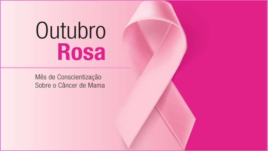 Chegada do mês 10 marca também a chegada do Outubro Rosa, que reforça a importância do diagnóstico precoce do câncer de mama