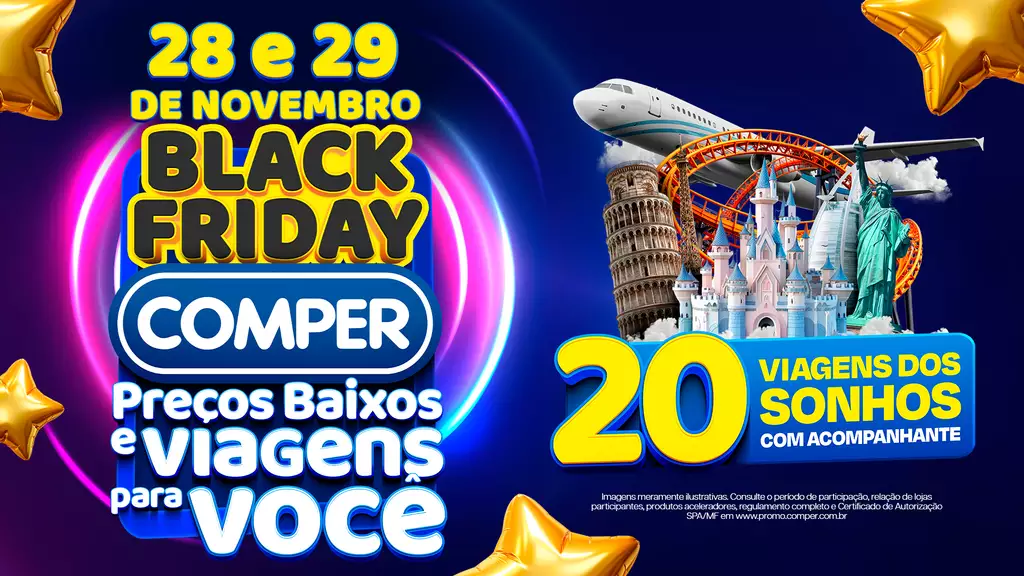Comper lança Black Friday com descontos agressivos, vinhos com 99% off na segunda unidade e promoção que oferece viagens pelo mundo.