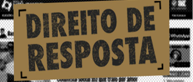 A lei sobre o direito de resposta, engloba veículos como rádio, televisão, jornais e internet.