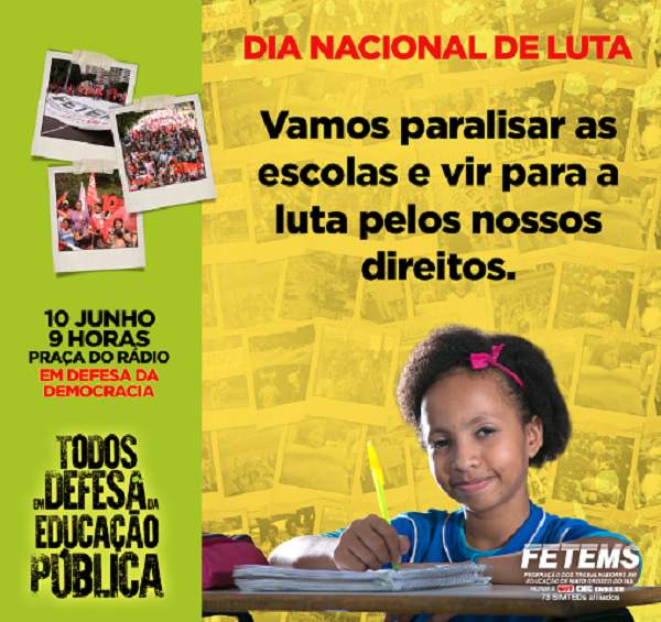 Uma grande mobilização será feita em Campo Grande, a partir das 9h, na Praça do Rádio Clube