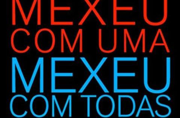 “Mexeu com uma, Mexeu com todas”, estreia no canal Curta! dia 5 de maio
