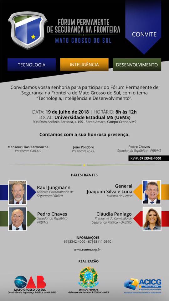 Ao final do debate será formalizada uma Carta de Campo Grande com proposições e sugestões para a Segurança Pública