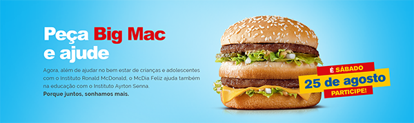 A campanha é um sucesso graças à participação de instituições, funcionários, franqueados e fornecedores, além da mobilização de milhares de voluntários que incentivam a sociedade a abraçar a causa.