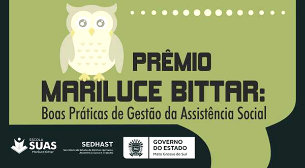 A solenidade de premiação dos finalistas do Prêmio acontece hoje, às 14h30, na Escola do Suas/MS Mariluce Bittar