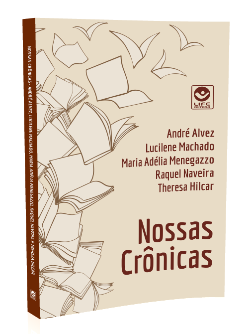 Nossas crônicas tem 73 crônicas em suas 168 páginas