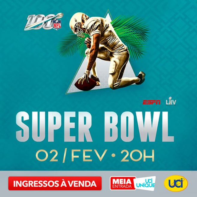 UCI Cinemas abre venda antecipada do Super Bowl LIV
