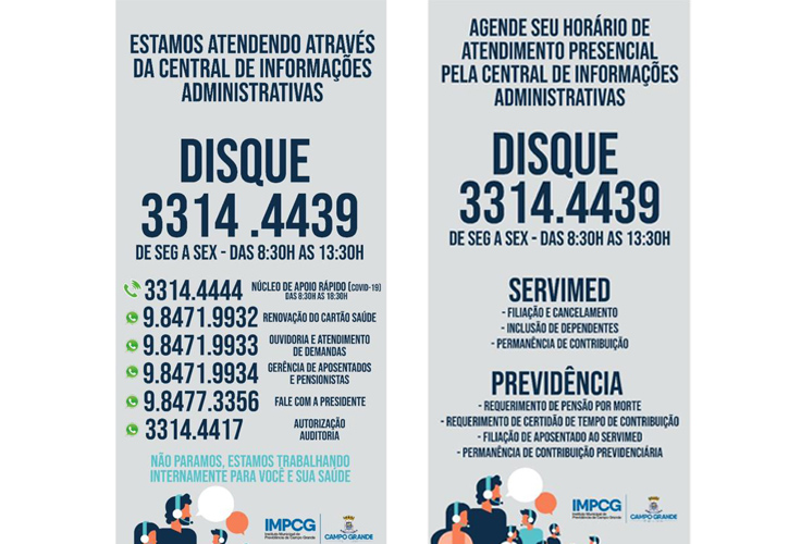 Para o atendimento presencial pela Central de Informações por meio do DISQUE 3314-4439.