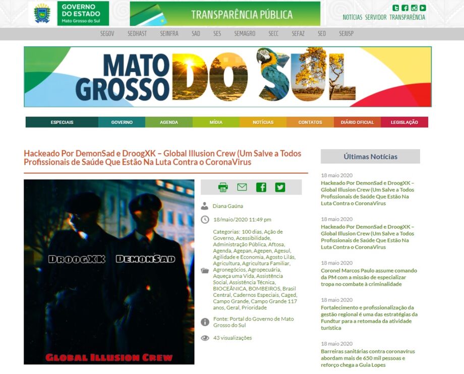O governo do Mato Grosso do Sul teve site de notícias hackeado na noite desta segunda-feira (19).