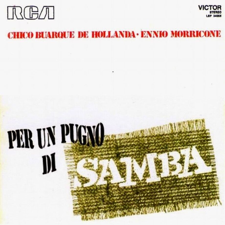 Capa do disco 'Per un Pugno di Samba', que reúne Chico Buarque e Morricone