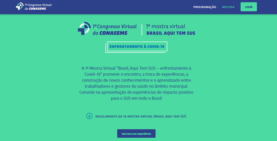 Enfrentamento à Covid-19, organizada pelo Conselho Nacional das Secretarias Municipais da Saúde (CONASEMS)