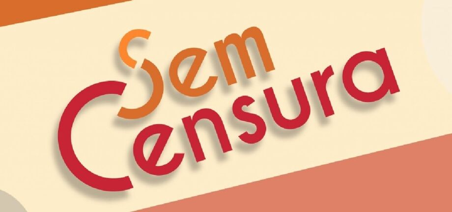 programa Sem Censura