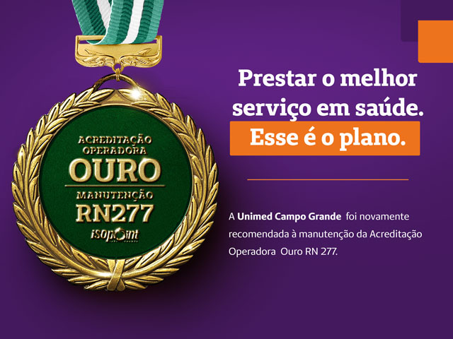 Após passar por mais uma auditoria, este ano em um novo formato, por vídeochamada, a Unimed Campo Grande foi novamente recomendada à manutenção da Acreditação Operadora Ouro RN 277 da Agência Nacional de Saúde Suplementar (ANS)