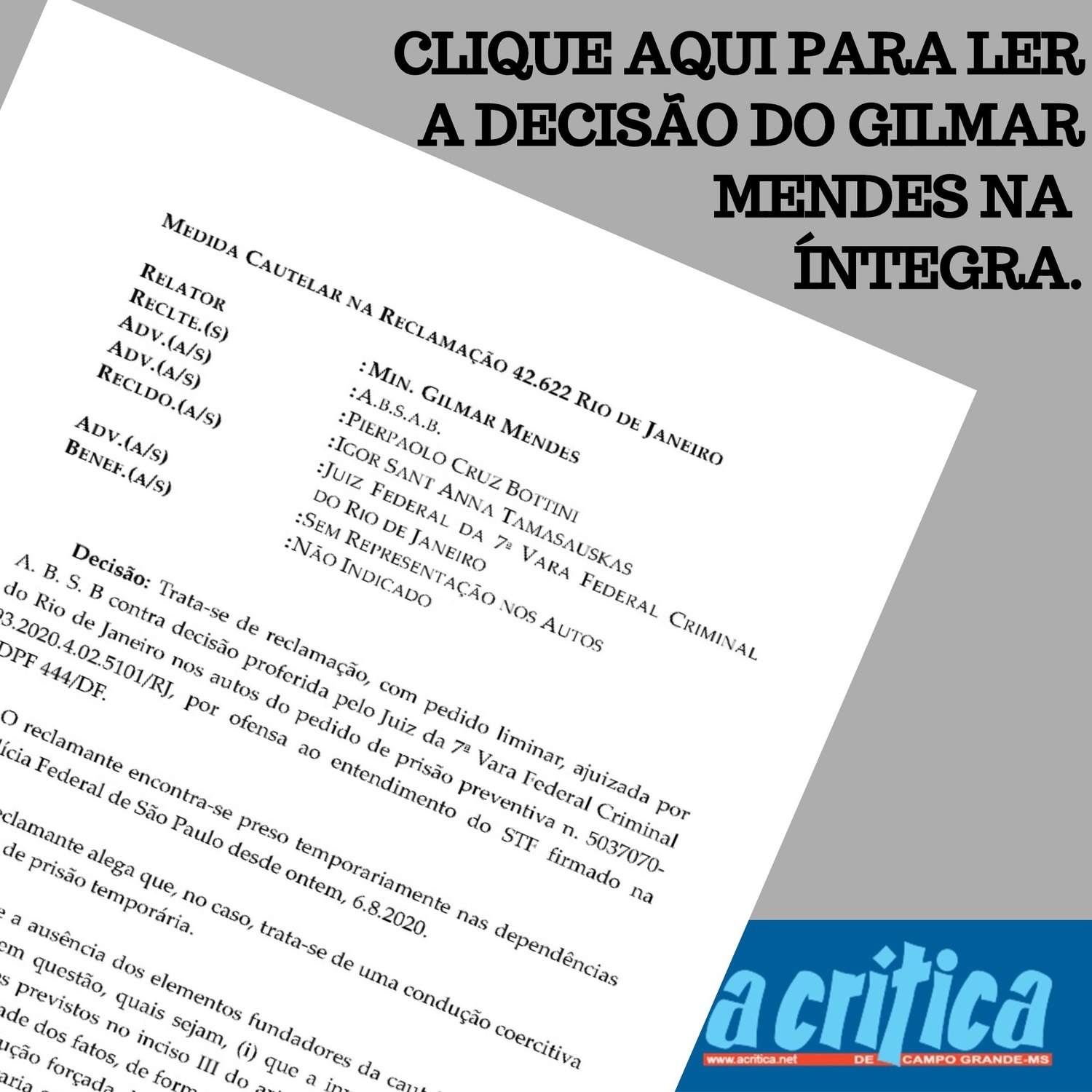 A DECISÃO DE GILMAR  
